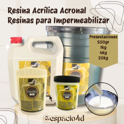 Resina Acrilica Acronal para Impermeabilizar - Espacio 4D Resinas Epóxicas